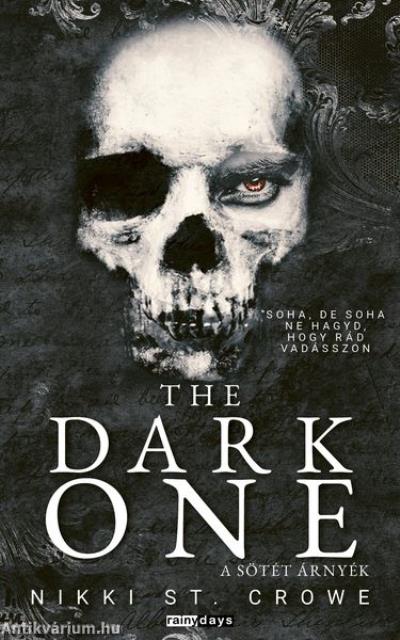 The Dark One - A Sötét Árnyék
