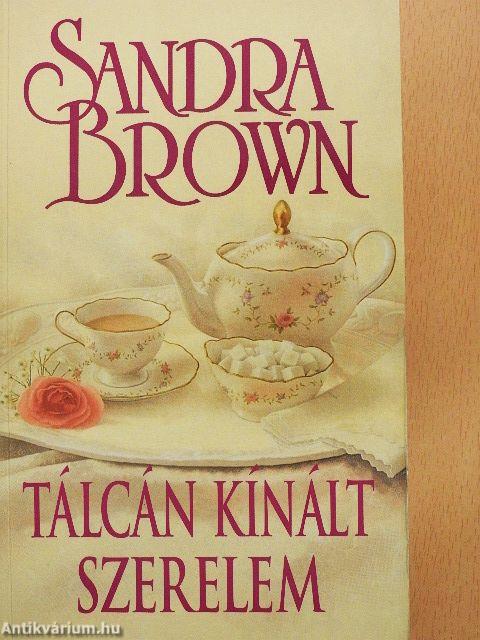 Tálcán kínált szerelem