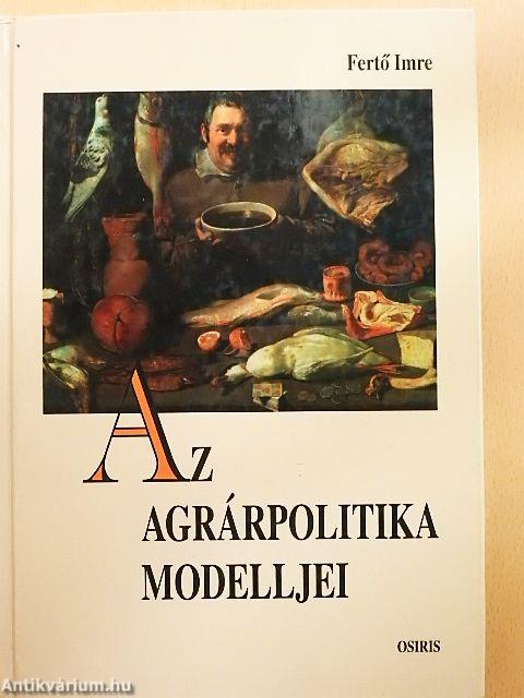 Az agrárpolitika modelljei