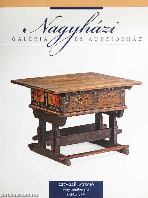 Nagyházi Galéria és Aukciósház 227-228. aukció