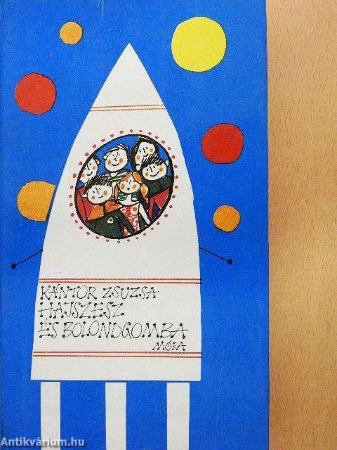 Hajszesz és bolondgomba