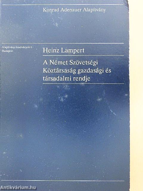 A Német Szövetségi Köztársaság gazdasági és társadalmi rendje