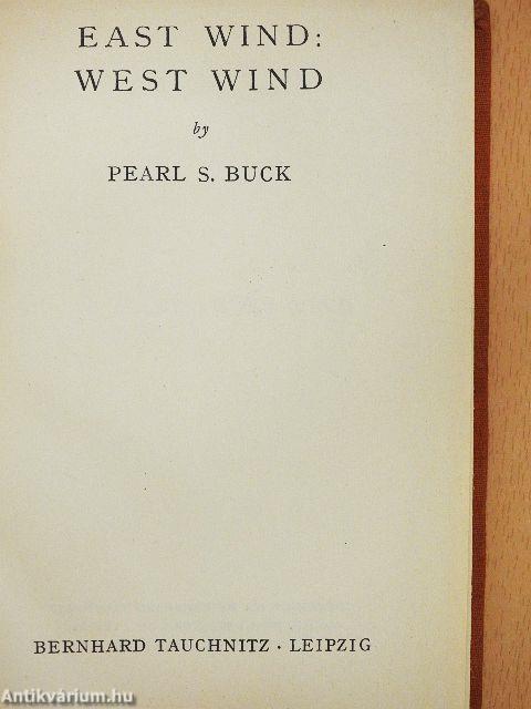 East Wind: West Wind