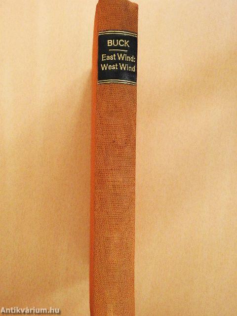 East Wind: West Wind