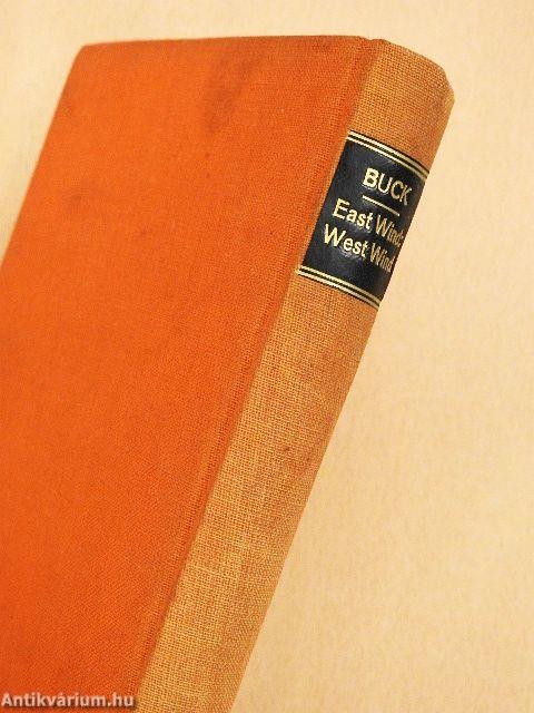 East Wind: West Wind