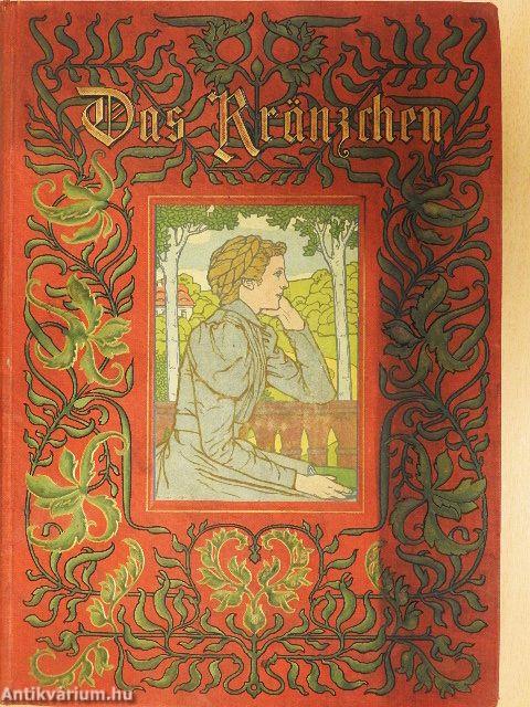 Das Kränzchen 1903. (gótbetűs)