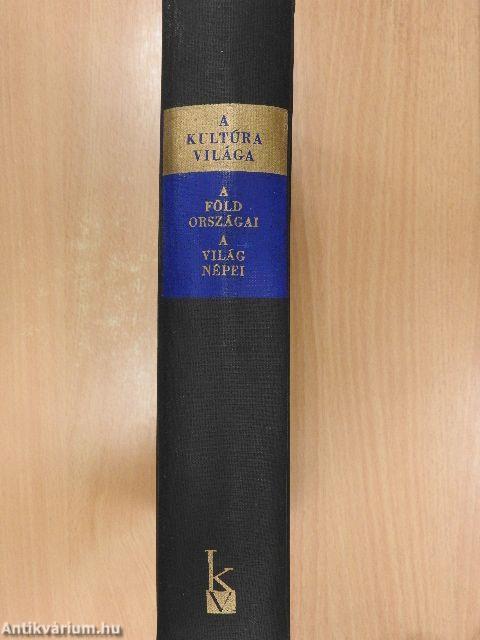A kultúra világa - A Föld országai/A világ népei