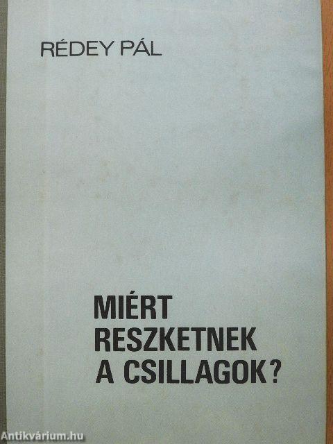 Miért reszketnek a csillagok?