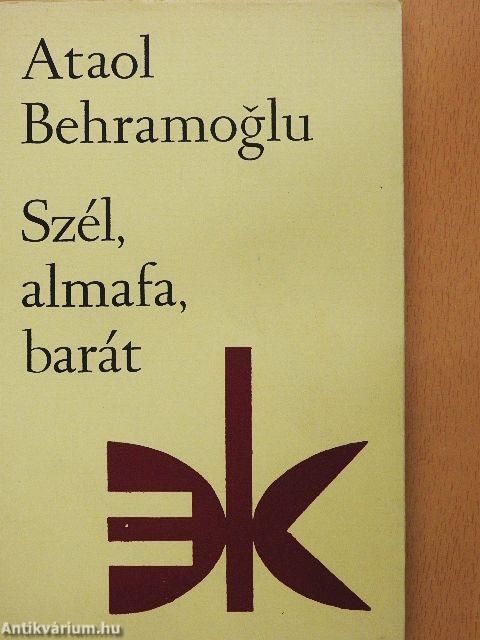 Szél, almafa, barát