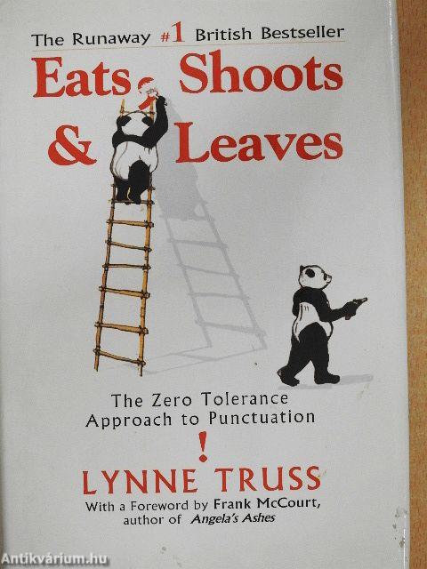 Eats, Shoots & Leaves
