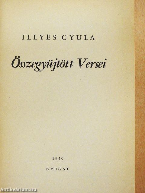 Illyés Gyula Összegyüjtött Versei