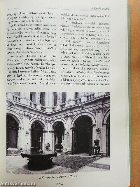 A Nagykárolyi gróf Károlyi család ezeréves története