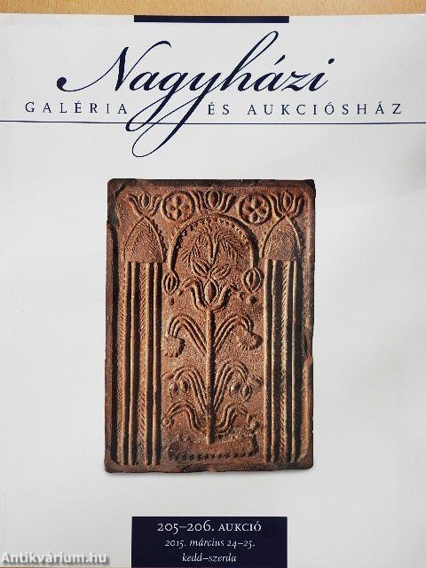 Nagyházi Galéria és Aukciósház 205-206. aukció