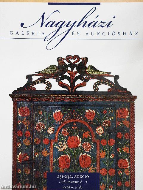 Nagyházi Galéria és Aukciósház 231-232. aukció