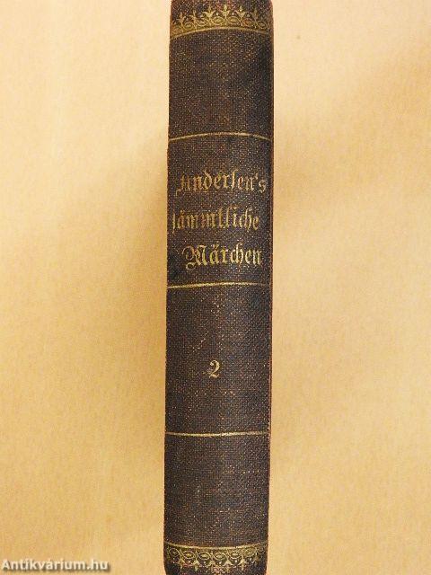 Andersen's sämmtliche Märchen II. (gótbetűs)