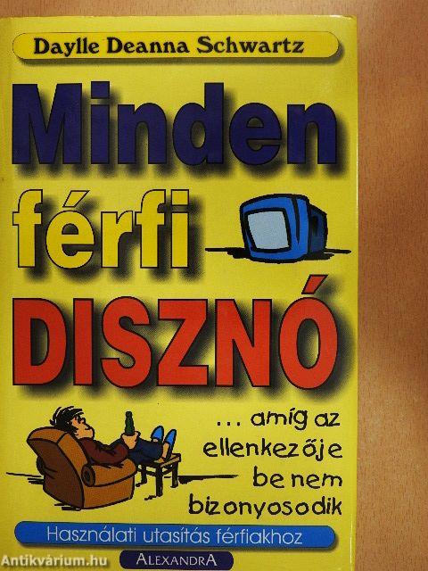 Minden férfi disznó