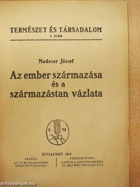 Az ember származása és a származástan vázlata