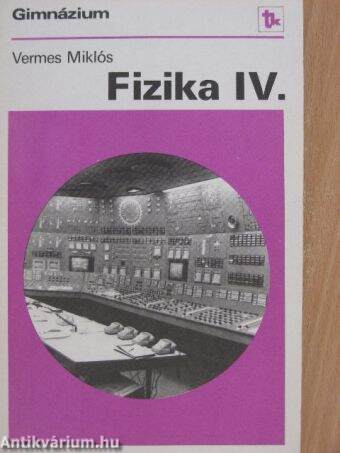 Fizika IV.