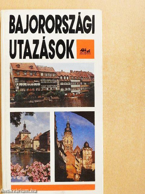 Bajorországi utazások