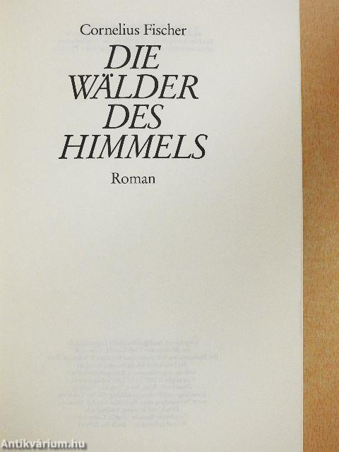 Die Wälder des Himmels