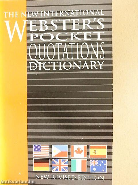 The New International Webster's Pocket Quotation Dictionary of the English Language
