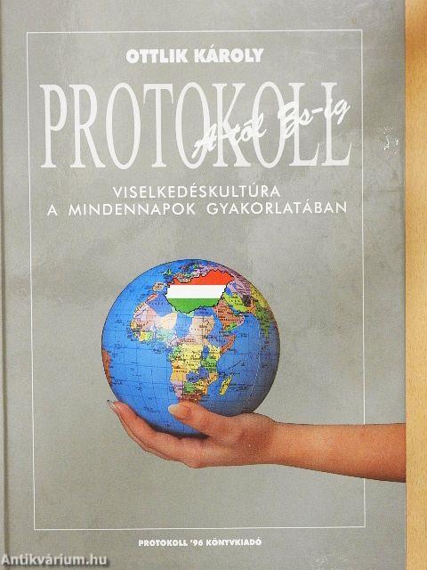 Protokoll A-tól Zs-ig