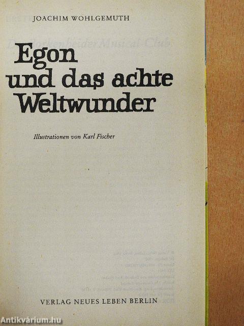 Egon und das achte Weltwunder