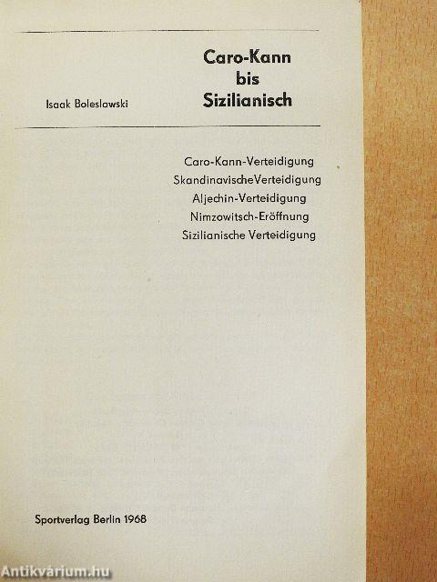 Caro-Kann bis Sizilianisch