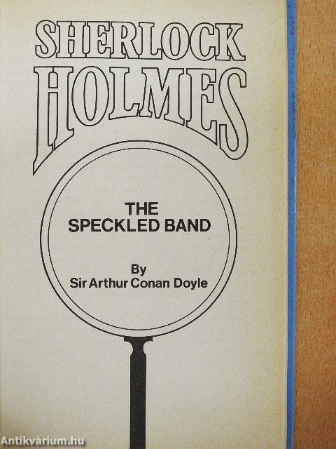 Sherlock Holmes - The speckled Band