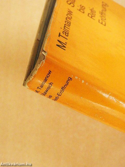 Slawisch bis Reti-Eröffnung