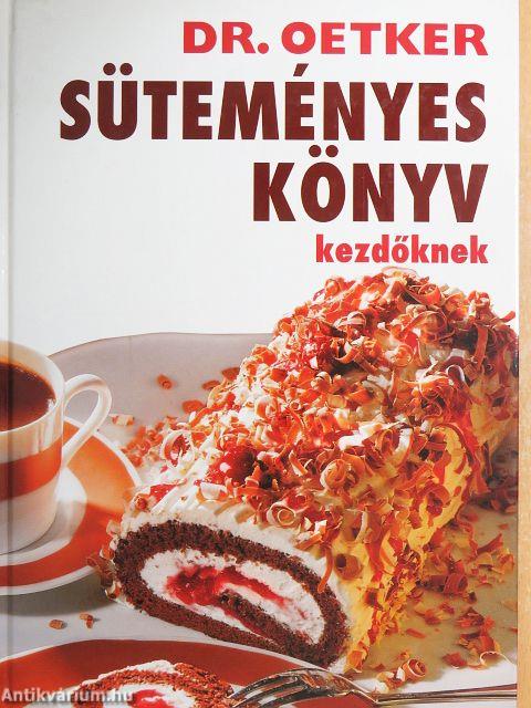 Süteményeskönyv kezdőknek