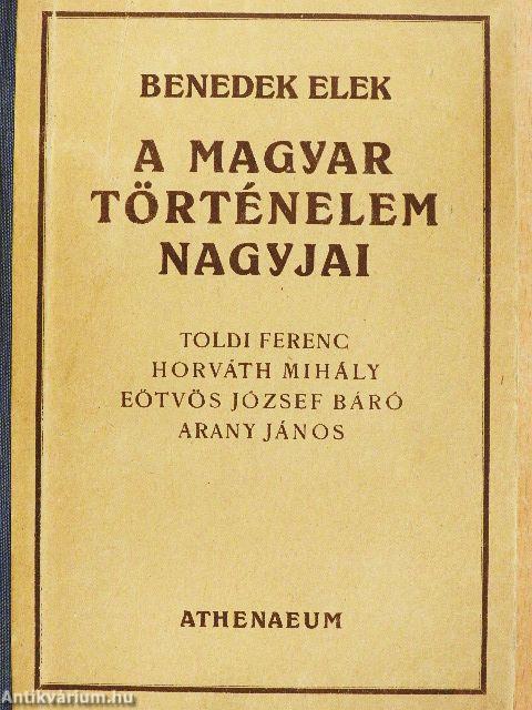 Nagy magyarok élete