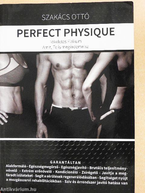 Perfect physique