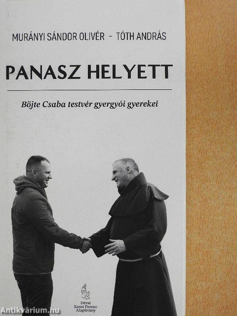 Panasz helyett