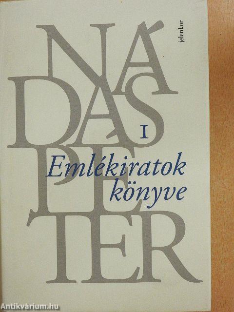 Emlékiratok könyve I-II.