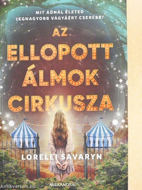 Az ellopott álmok cirkusza