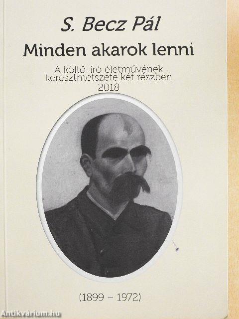 Minden akarok lenni