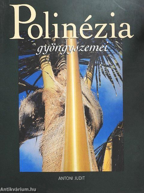 Polinézia gyöngyszemei