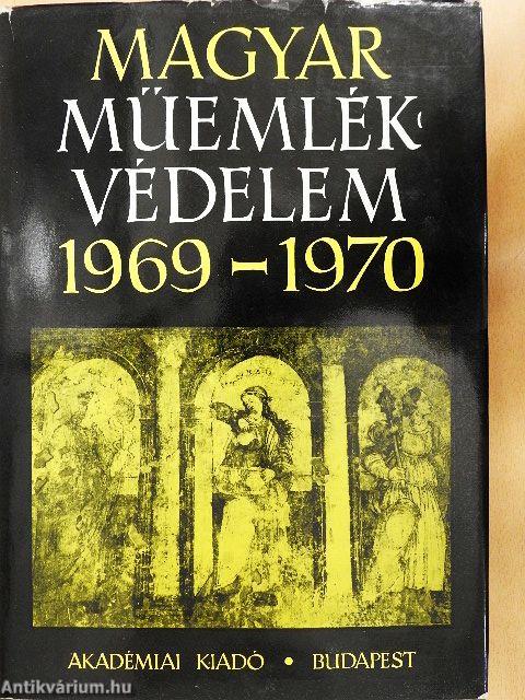 Magyar műemlékvédelem 1969-1970