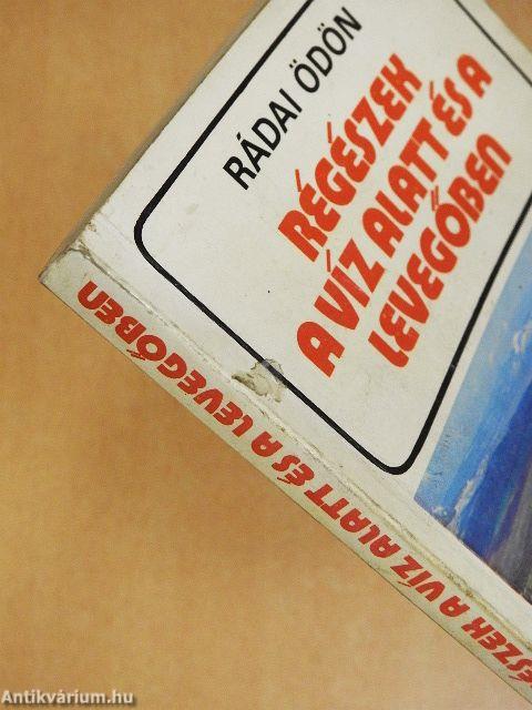 Régészek a víz alatt és a levegőben