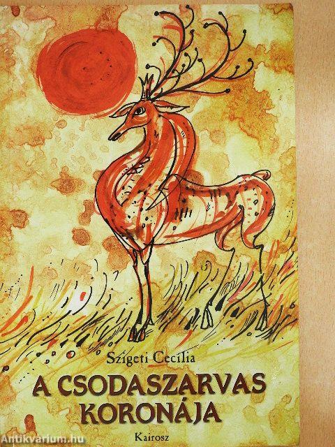 A csodaszarvas koronája