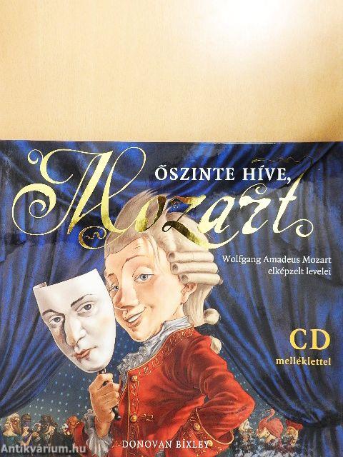 Őszinte híve, Mozart - CD-vel