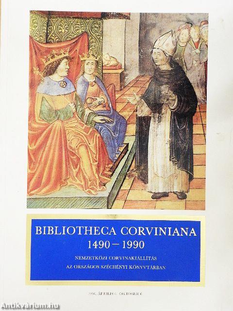 Bibliotheca Corviniana 1490-1990