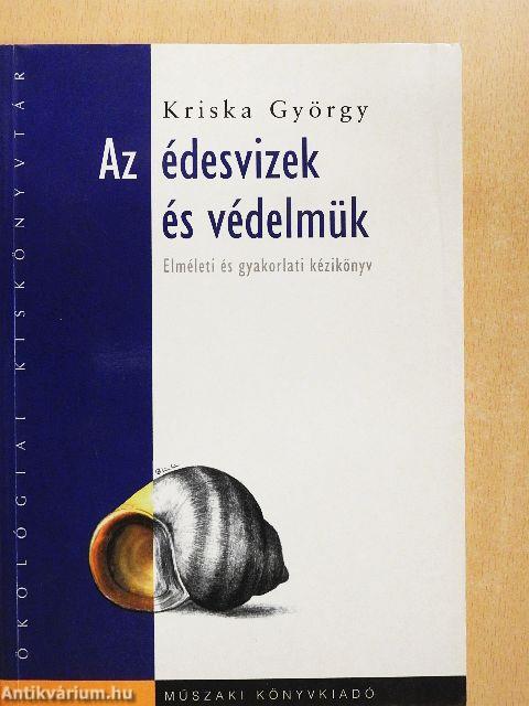 Az édesvizek és védelmük