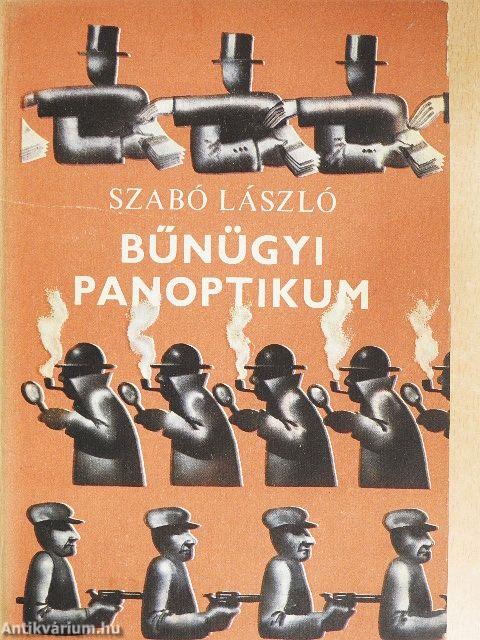 Bűnügyi panoptikum