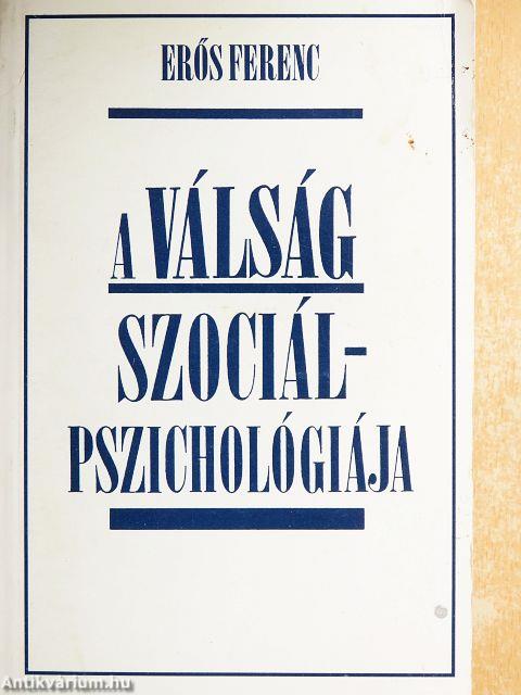 A válság szociálpszichológiája