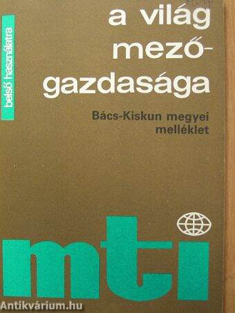 A világ mezőgazdasága 1986. (nem teljes évfolyam)