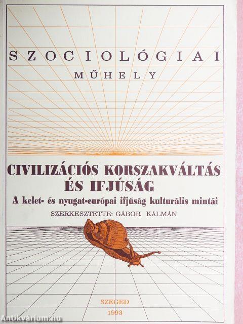 Civilizációs korszakváltás és ifjúság