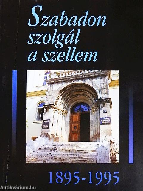 Szabadon szolgál a szellem