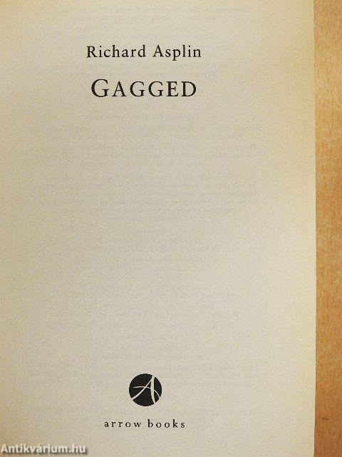 Gagged